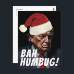 Cartão Postal Engraçado Red Santa Hat Trump Ugly Christmas<br><div class="desc">Trump está vestindo um chapéu de Papai Noel e uma coroa enquanto diz "Bah,  Humbug!" neste suéter de Natal muito feio.</div>