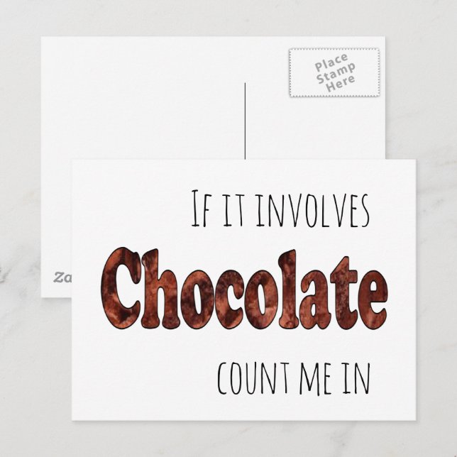 Cartão Postal Engraçado Se Envolve Chocolate Estou Dentro (Frente/Verso)