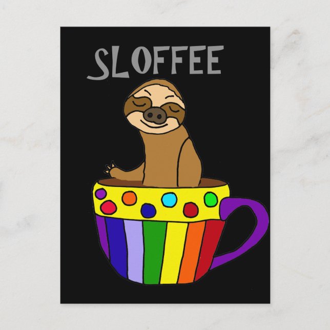 Cartão Postal Engraçado SLOFFEE Sloth Bebendo Café Design (Frente)