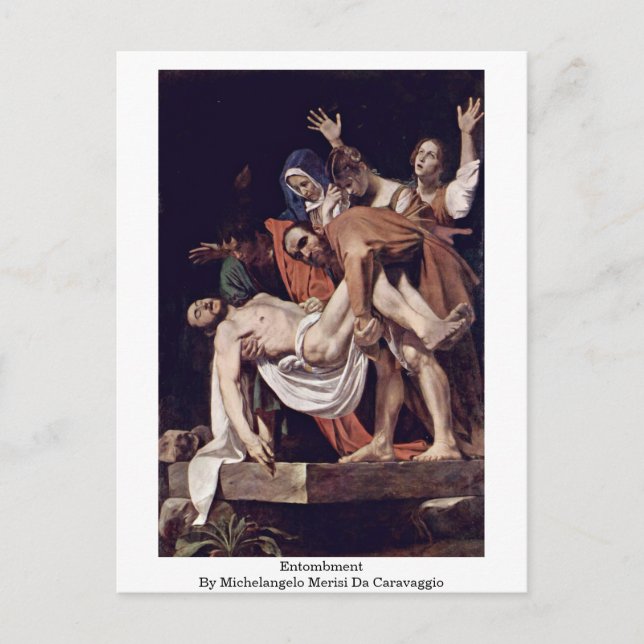 Cartão Postal Entombamento Por Michelangelo Merisi Da Caravaggio (Frente)
