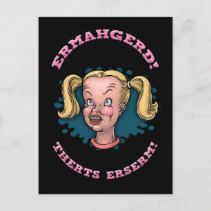 Cartão Postal Ermahgerd