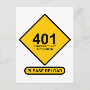 Cartão Postal Erro 401: Democracia Não Autorizada