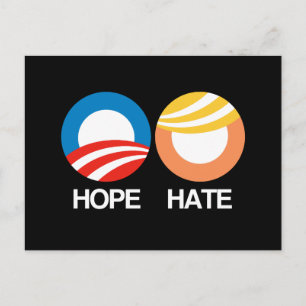 Cartão Postal ESPERANÇA (Obama) vs. ÓDIO (Trump)