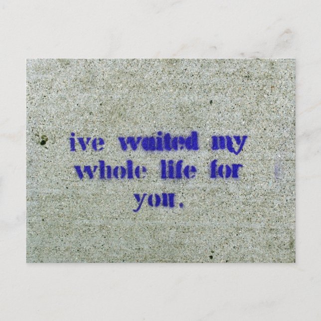 Cartão Postal Esperei toda a minha vida por ti (Frente)