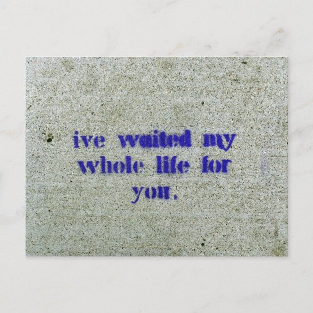 Cartão Postal Esperei toda a minha vida por ti (Frente)