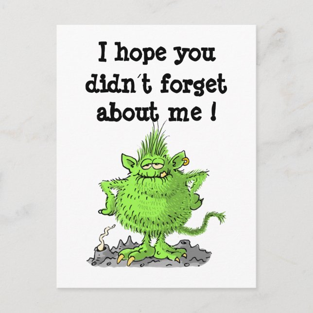 Cartão Postal Espero que não tenha esquecido de mim! (Frente)