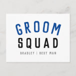 Cartão Postal Esquadrão do Groom | Na moda Solteiro Padrinho de<br><div class="desc">Um cartão-postal de arte bonito, simples e na moda, cita o "Groom Squad", com tipografia moderna e minimalista a preto e marinho a azul, num estilo legal de moda. O slogan, o nome e o papel podem ser facilmente personalizados com os nomes do seu esquadrão de noivos, por exemplo, noivo,...</div>