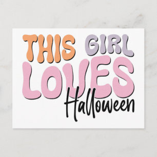 Cartão Postal Essa Garota Ama o Halloween