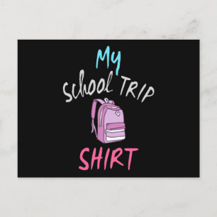 Cartão Postal Esta é a minha Camisa Oficial de Viagem Escolar