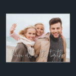 Cartão Postal Estamos todos neste Ato de bondade Foto<br><div class="desc">Ato de gentileza aleatório - deixe que o vizinho/família/amigos saibam que está aqui para eles. Pode ser totalmente personalizado para atender às suas necessidades. © Gorjo Designs. Feito para você através da plataforma Zazzle. // Procurando itens correspondentes? Outros artigos de papelaria do conjunto disponível na seção "coleções" da minha loja....</div>