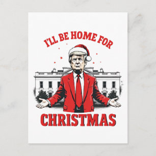 Cartão Postal Estarei em casa para a Inaguração de Trump Won de 