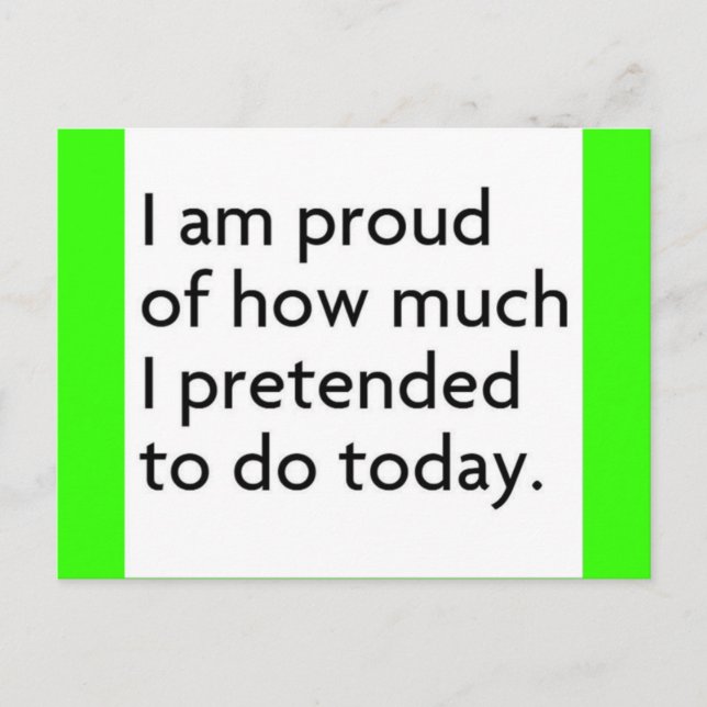 CARTÃO POSTAL ESTOU ORGULHOSO DE QUANTO PRETENDI FAZER HOJE DIVE (Frente)