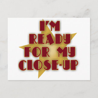 Cartão Postal Estou pronto para o meu close-up