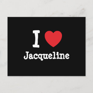 Cartão Postal Eu adoro Jacqueline coração T-Shirt