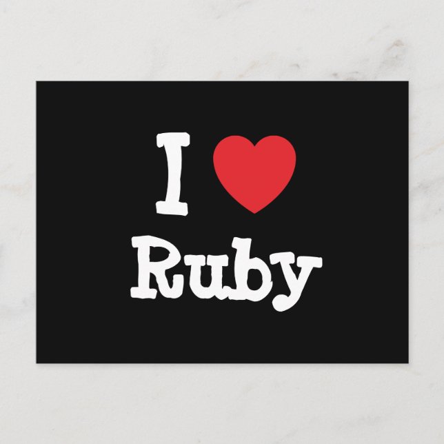 Cartão Postal Eu adoro Ruby Heart-Shirt (Frente)