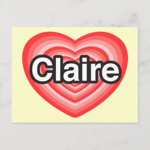 Cartão Postal Eu amo a Claire. Eu te amo Claire. Coração