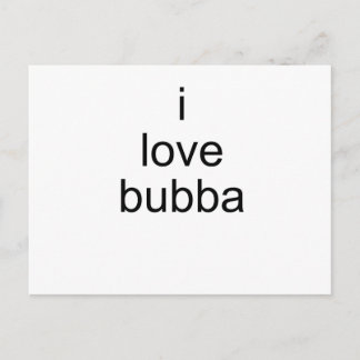 Cartão Postal eu amo bubba
