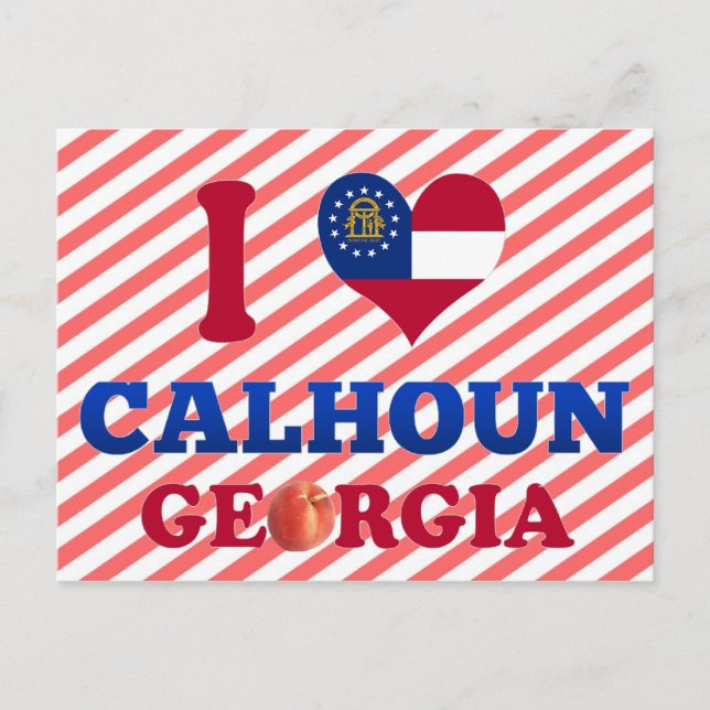 Cartão Postal Eu Amo Calhoun, Geórgia (Frente)