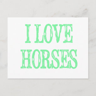 Cartão Postal Eu Amo Cavalos Verde Claro