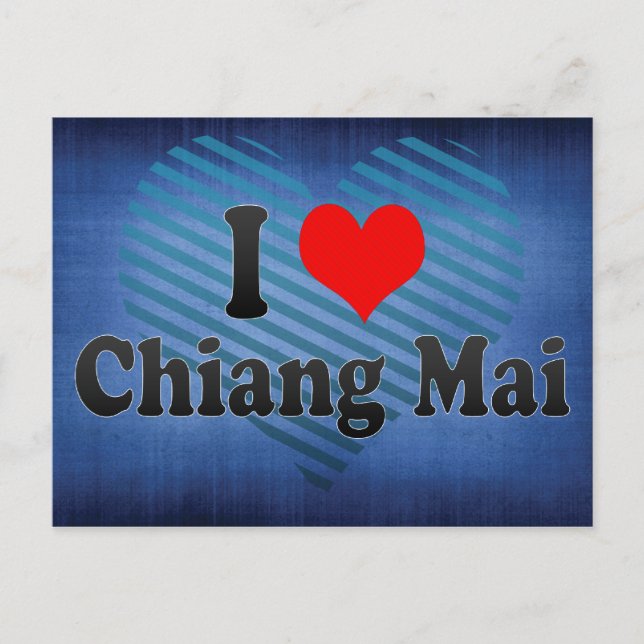 Cartão Postal Eu Amo Chiang Mai, Tailândia (Frente)