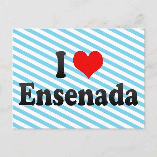 Cartão Postal Eu Amo Ensenada, México (Frente)