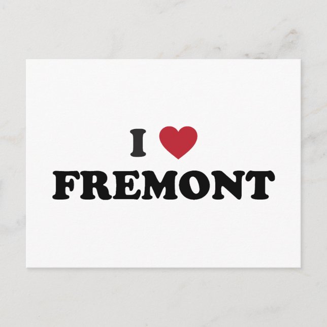 Cartão Postal Eu Amo Fremont Califórnia (Frente)