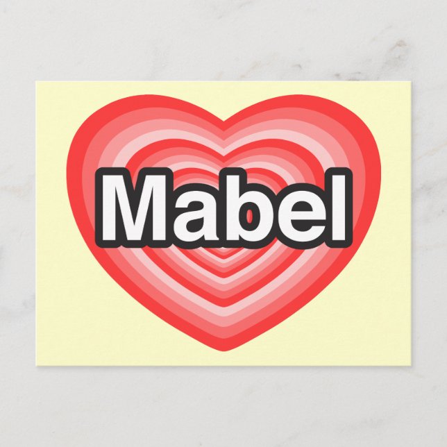 Cartão Postal Eu amo Mabel. Eu te amo Mabel. Coração (Frente)