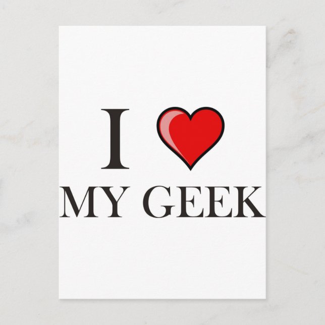 Cartão Postal Eu amo meu Geek (Frente)