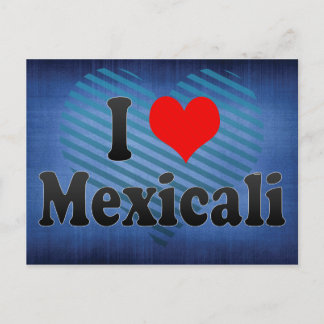 Cartão Postal Eu Amo Mexicali, México