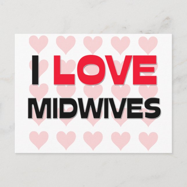 CARTÃO POSTAL EU AMO MIDWIVES (Frente)