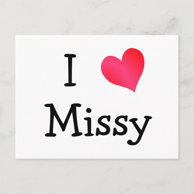 Cartão Postal Eu Amo Missy (Frente)