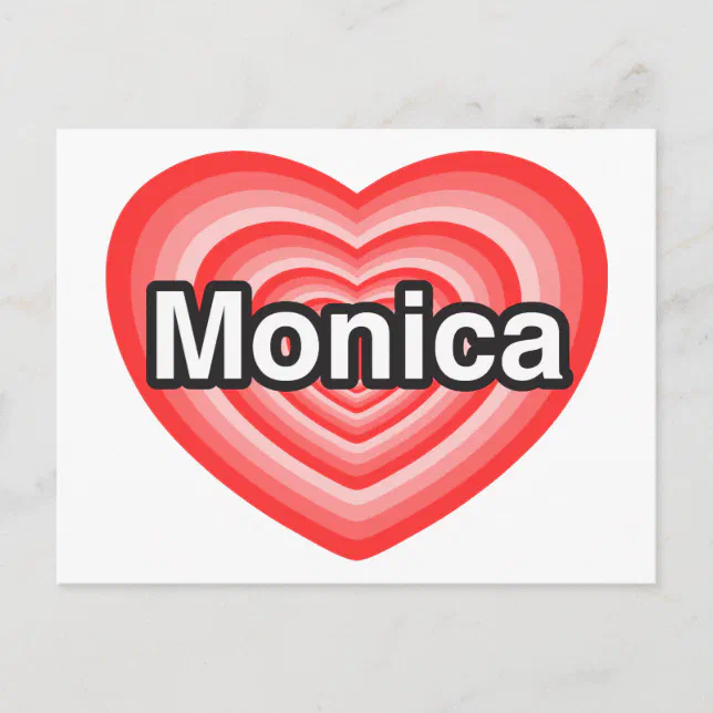 Cartão Postal Eu amo Monica. Eu te amo Monica. Coração