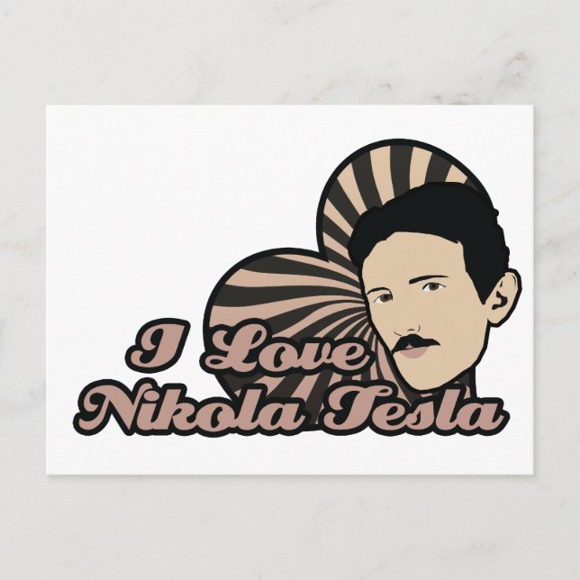 Cartão Postal Eu Amo Nikola Tesla (Frente)
