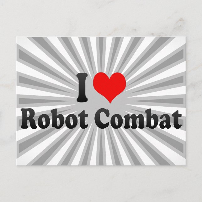 Cartão Postal Eu amo Robot Combat (Frente)