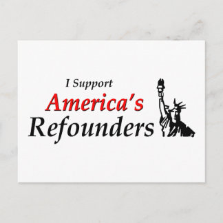 Cartão Postal Eu apoio os refundadores americanos