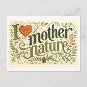 Cartão Postal "Eu [Coração] a Mãe Natureza"