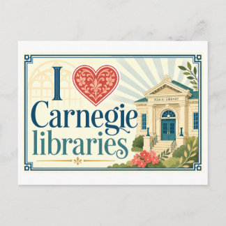 Cartão Postal "Eu [Coração] Bibliotecas Carnegie"