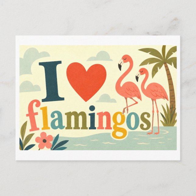Cartão Postal "Eu [Coração] Flamingos" (Frente)