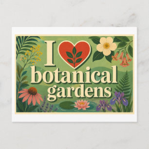 Cartão Postal "Eu [Coração] Jardins Botânicos"