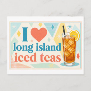 Cartão Postal "Eu [Coração] Long Island Iced Teas"