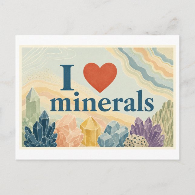 Cartão Postal "Eu [Coração] Minerais" (Frente)