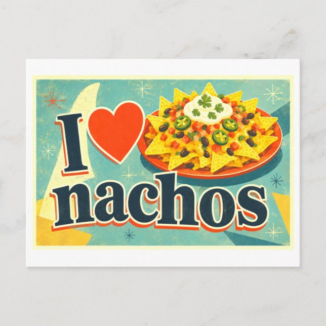 Cartão Postal "Eu [Coração] Nachos" (Frente)