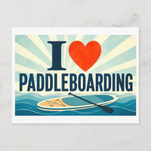 Cartão Postal "Eu [Coração] Paddleboarding"