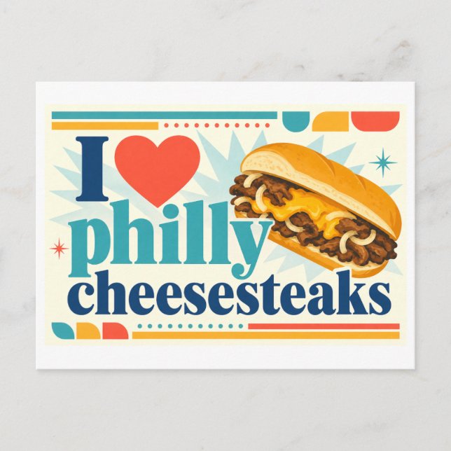 Cartão Postal "Eu [Coração] Philly Cheesesteaks" (Frente)