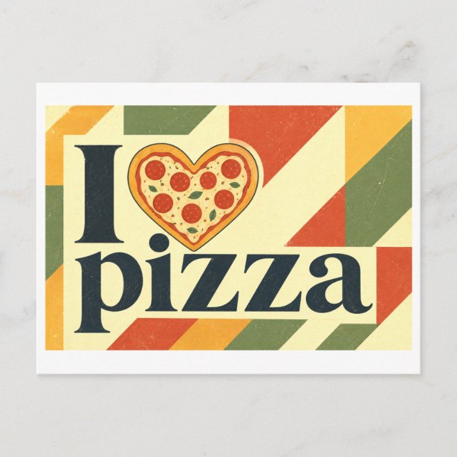 Cartão Postal "Eu [Coração] Pizza" (Frente)