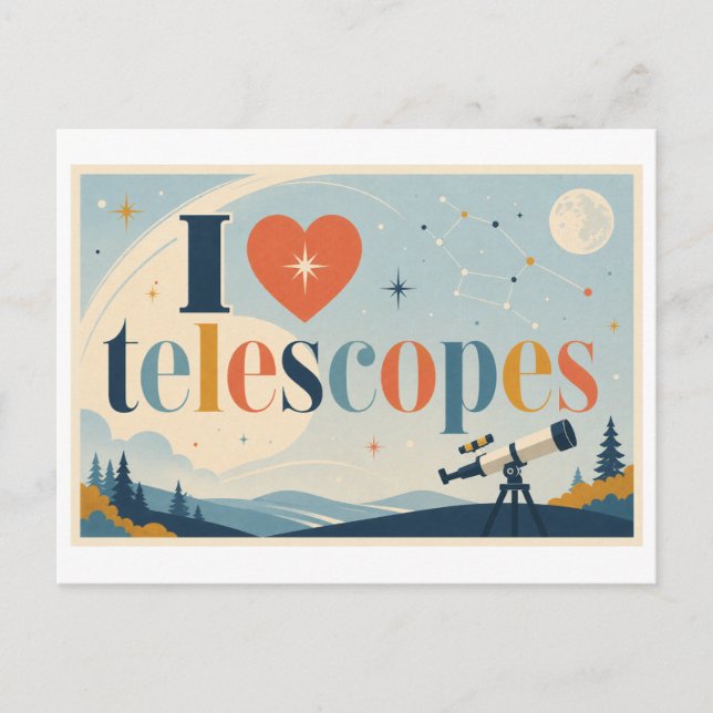 Cartão Postal "Eu [Coração] Telescópios" (Frente)