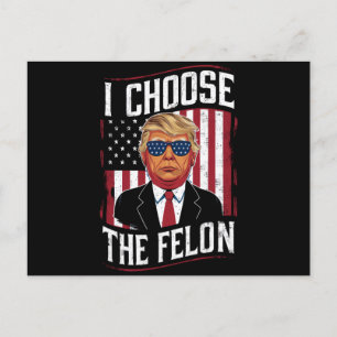 Cartão Postal Eu Escolho O Criminoso Engraçado Trump Eleição EUA