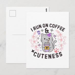 Cartão Postal Eu Funciono Com Café & Doçura Design de Gatinho Fo