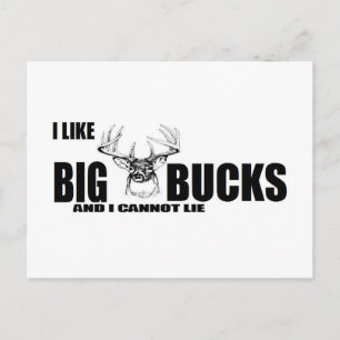 Cartão Postal Eu gosto do BIG Bucks e não posso mentir!