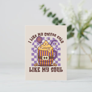 Cartão Postal Eu Gosto do Meu Café Frio, Como Minha Alma -Tempor
